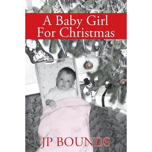 A Baby Girl For Christmas - Paperback