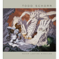Never Lasting Miracles: The Art of Todd Schorr - Hardcover