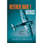Neither Have I Wings - Paperback