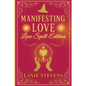 Manifesting Love: Are You Ready to Manifest the Man of Your Dreams?: (Dating & Relationship Advice for Women) - Paperback