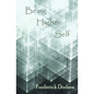 Being Higher Self - Paperback