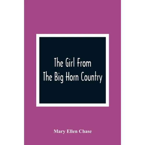 The Girl From The Big Horn Country - Paperback