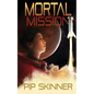 Mortal Mission - Paperback