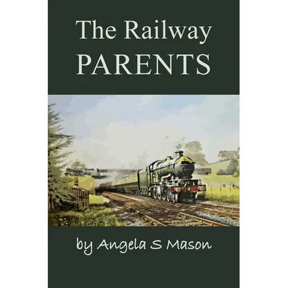 The Railway Parents - Paperback