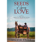Seeds of Spring Love (Amish Love Through the Seasons Book 1) - Paperback