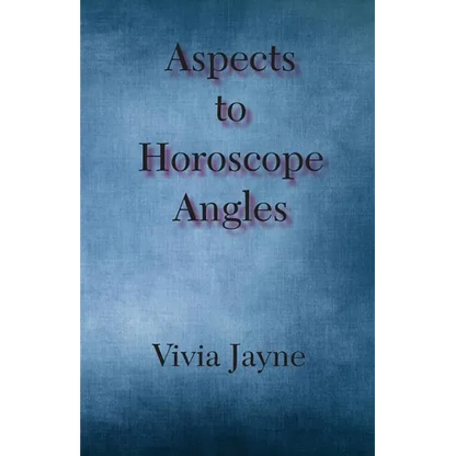 Aspects to Horoscope Angles - Paperback