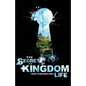 The Secret to Kingdom Life - Paperback