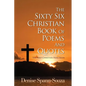 The Sixty Six Christian Book Of Poems And Quotes: The First Christian Poem Book - Paperback