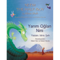 Neem the Half-Boy/ Yarım Oğlan Nini: Bilingual English-Turkish Edition / İngilizce-Türkçe İki Dilli Baskı - Paperback
