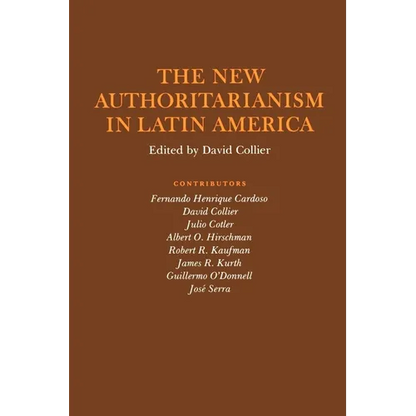 The New Authoritarianism in Latin America - Paperback