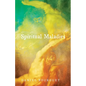 Spiritual Maladies - Hardcover