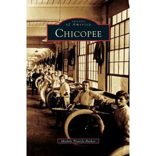Chicopee - Hardcover