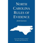 North Carolina Rules of Evidence; 2018 Edition - Paperback
