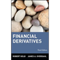 Financial Derivatives - Hardcover