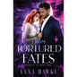 From Tortured Fates - Paperback