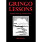 Gringo Lessons: Twenty Years of Terror in Taos - Hardcover