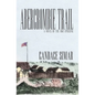Abercrombie Trail: A Novel of the 1862 Uprising Volume 1 - Paperback