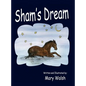 Sham's Dream - Hardcover
