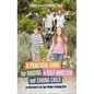 A Practical Guide for Raising a Self-Directed and Caring Child: An Alternative to the Tiger Mother Parenting Style - Hardcover