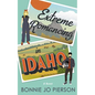 Extreme Romancing in Idaho - Paperback