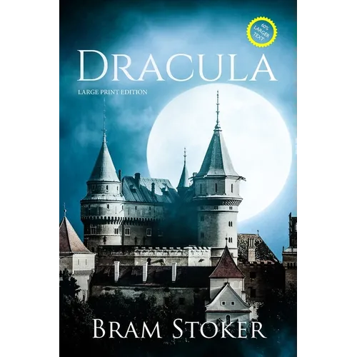 Dracula (Large Print, Annotated) - Paperback