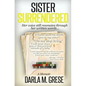Sister Surrendered - Paperback