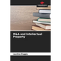 M&A and Intellectual Property - Paperback