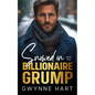Snowed in with the Billionaire Grump: An Enemies to Lovers Forced Proximity Winter Holiday Romance - Paperback
