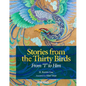 Stories from the Thirty Birds: From I to Him - Paperback