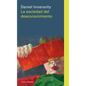 Sociedad del Desconocimiento, La - Hardcover