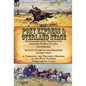 Pony Express & Overland Stage: Two Accounts of the Opening of the American Western Frontier-Seventy Years on the Frontier by Alexander Majors & A Thri - Hardcover