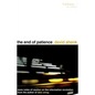 The End of Patience: Cautionary Notes on the Information Revolution - Hardcover