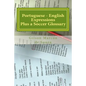 Portuguese - English Expressions: Plus a Soccer Glossary - Paperback