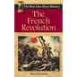 The French Revolution: The Best One-Hour History - Paperback