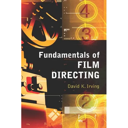 Fundamentals of Film Directing - Paperback
