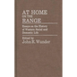 At Home on the Range: Essays on the History of Western Social and Domestic Life - Hardcover