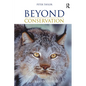Beyond Conservation: A Wildland Strategy - Paperback