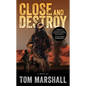 Close and Destroy - Paperback