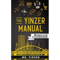 Yinzer Manual: 36 Ways To Be A Pittsburgher - Paperback
