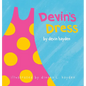 Devin's Dress - Hardcover