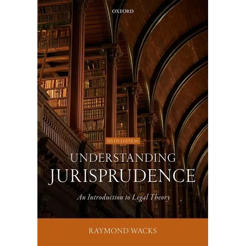Understanding Jurisprudence: An Introduction to Legal Theory - Paperback