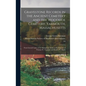 Gravestone Records in the Ancient Cemetery and the Woodside Cemetery, Yarmouth, Massachusetts: From Literal Copies of the Inscriptions Made at the Exp - Hardcover