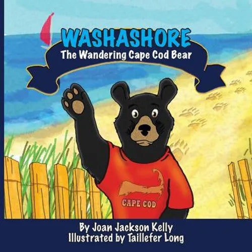 Washashore: The Wandering Cape Cod Bear - Paperback