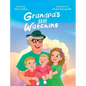 Grandpa's Still Watching - Hardcover