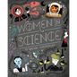Women in Science: Fearless Pioneers Who Changed the World - Board Book