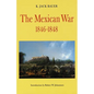 Mexican War, 1846-1848 (Revised) - Paperback
