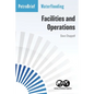 Waterflooding Facilities and Operations - Paperback