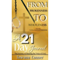 From Brokenness To Wholeness A 21-Day Journal - Hardcover