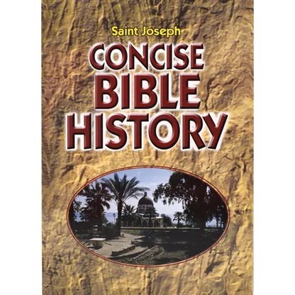 Concise Bible History: A Clear and Readable Account of the History of Salvatio N - Paperback