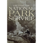 Creating the National Park Service: The Missing Years - Paperback